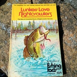 Rare, Vintage, 1973, near perfect copy of "Lunkers Love Nightcrawlers, Fisherman